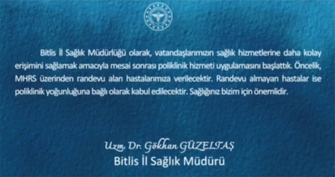 Bitlis İl Genelindeki Devlet Hastanelerinde Mesai Sonrası Poliklinik Hizmetine Başlandı